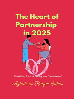 cover image of The Heart of Partnership in 2025